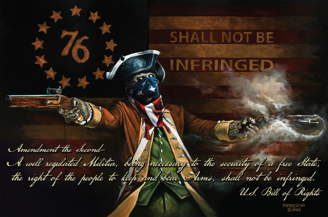 Shall Not Be Infringed Art Print