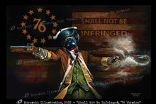 Shall Not Be Infringed Art Print